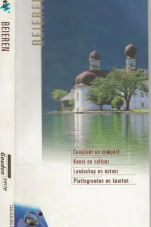 Beieren ANWB Goud serie : Beieren Marion Meijer [Kunsthistoricus met Aquarellen [ die in elke streek zo zijn eigen sfeer geven zijn van Corien Bögels Snelle Levering