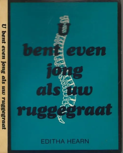 Bent U even Jong als uw Ruggegraat Hearn Editha Illustraties van Charlotta Adlerova Nederlandse vertaling van Ellen Koomen Koopje