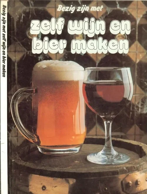 Goedkoop Bezig zijn met zelf Wijn en Bier maken Goede wijn behoeft geen krans