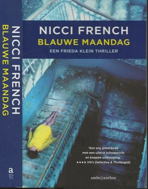 Bestseller Blauwe MaandagFrench, Nicci Vertaald door Irving Pardoen Omslagontwerp Studio Marry van Baar