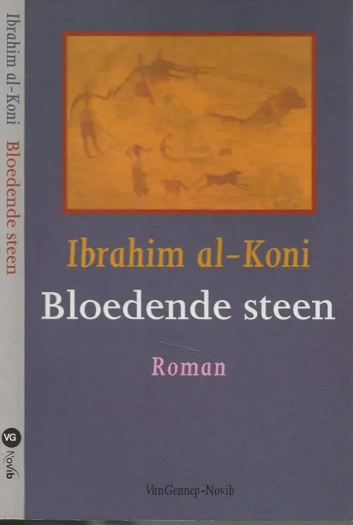 Beperkt Aanbod Bloedende Steen Hij ontving voor Bloedende Steen de Literatur preis der Stadt BernAl-Koni, Ibrahim Vertaald Richard van Leeuwen Boekverzorging Hannie Pijnappels te Amsterdam