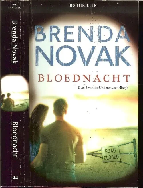 Bloednacht Deel 3 van de Undercover – Trilogie Brenda Novak Vertaling Nicki de Kler Op = Op