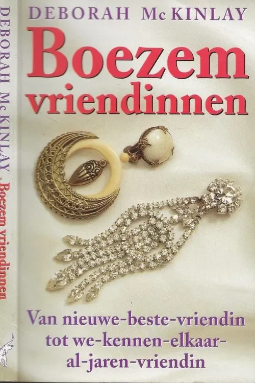Boezemvriendinnen van nieuwe-beste-vriendin tot we-kennen-elkaar-al-jaren-vriendin Het mooiste stel boezems dat je tegen het lijf kunt lopen Laatste Versie