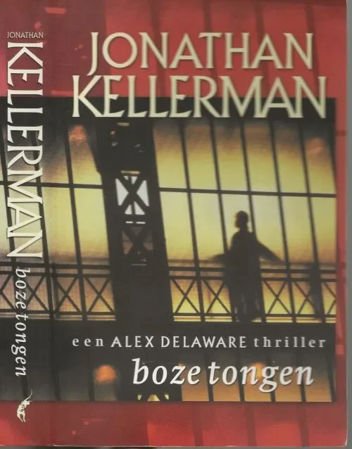 Actieprijs Boze TongenKellerman, Jonathan . Vertaling Bob Snoijink Omslagontwerp Edd te Amsterdam