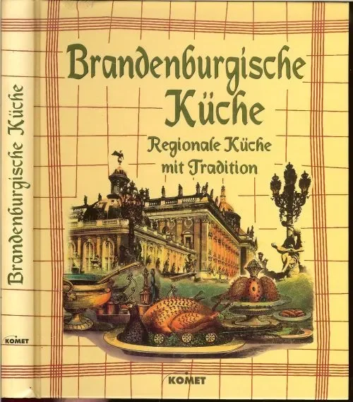Branden Burgische Kuche Regionale Kuche mit Tradition Hete Deal