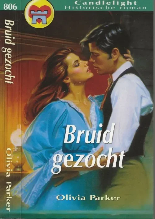Bruid Gezocht Candlelight Historische roman 806 Olivia Parker Vertaling Translance Nellie Tschanz Direct Verzonden
