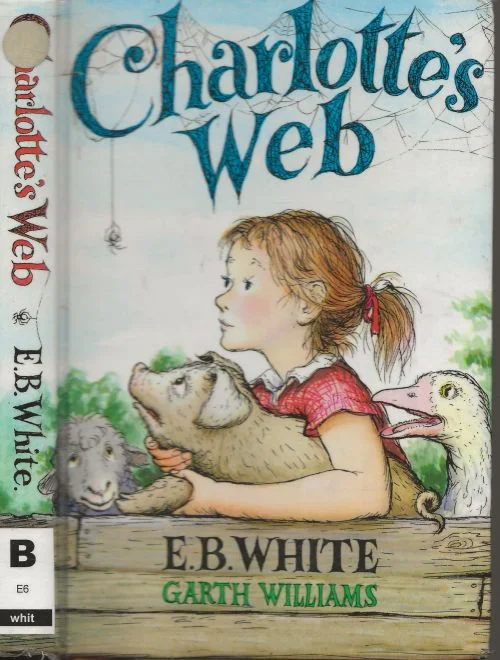 Lage Kosten Charlotte’s web vanE.B. White met tekeningen van Garth Williams