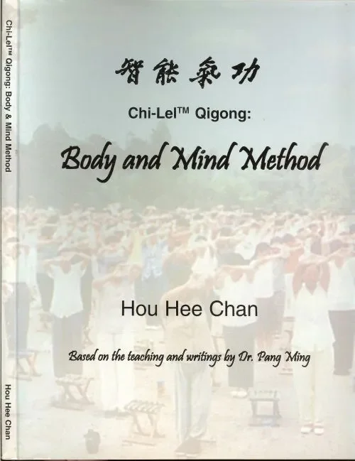 Weekendaanbieding Chi-Lel Qigong: Body and Mind Method- Based on the Teachings of Dr. Pang Ming