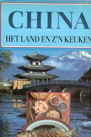 Bestseller China het land en z n keukenRebo Productions B.v. met de Redactie