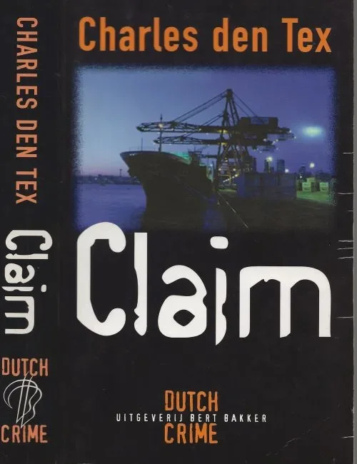 Claim Tex, C. den (Australië, 1952) Omslagontwerp Erik Prinsen Zaandam Gratis Verzending
