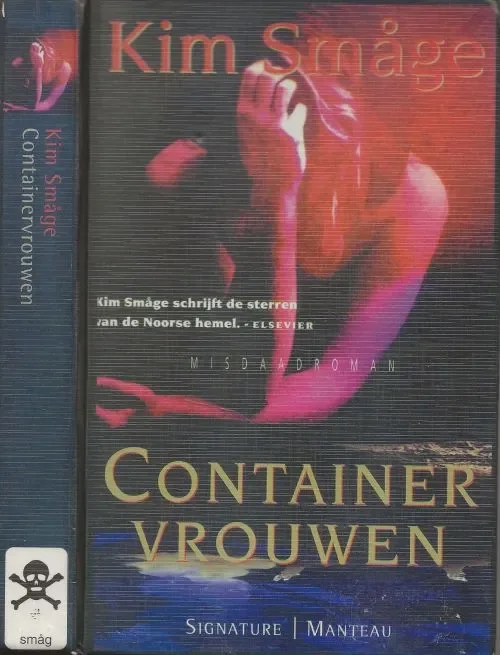 Containervrouwen Smage, Kim Vertaling Maaike Lahaise Typografie Burger & Schwarz Nieuwegein Must-Have