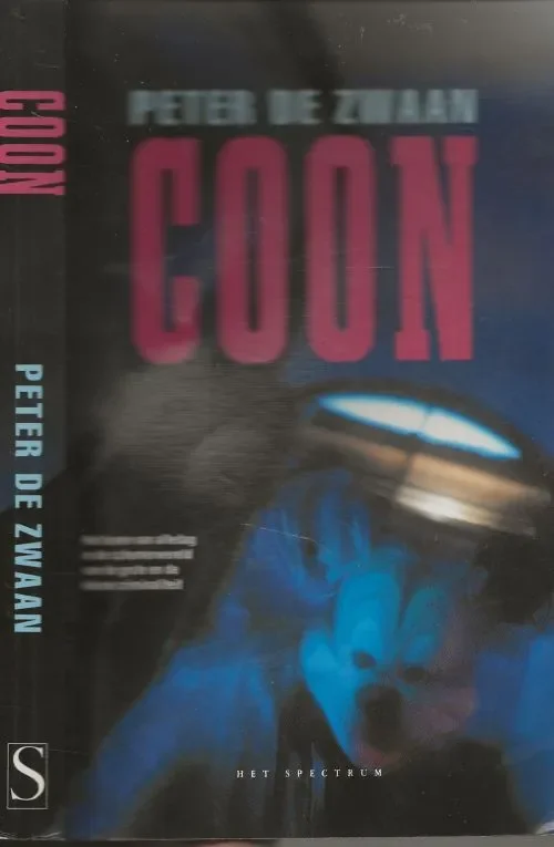 Dagaanbieding Coon – Het leven van alledag in de schemerwereld van de grote en kleine criminaliteitZwaan (Meppel, 17 augustus 1944), Peter de Omslagontwerp Ris van Overeem N.A.P. Amsterdam