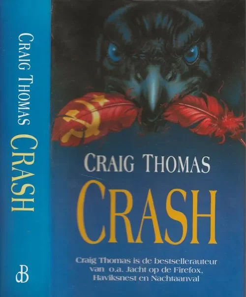 CrashThomas Craig Vertaling Ineke Bronswijk Omslagontwerp Sjef Nix Uitverkoop