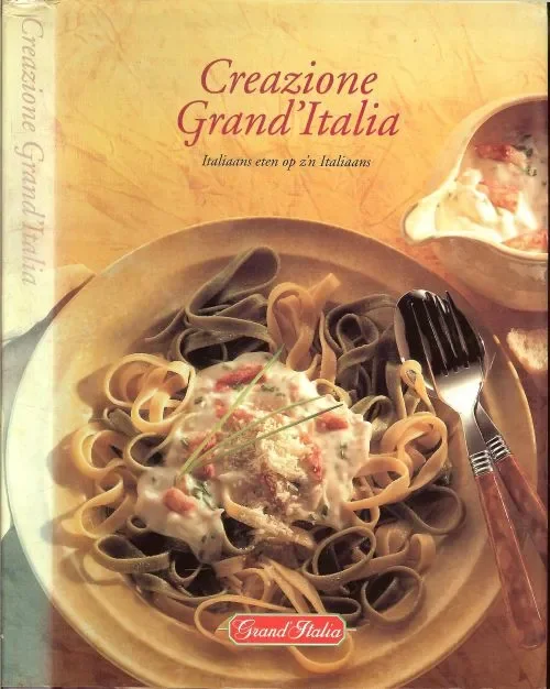 Uitverkoop Creazione grand’italia italiaans eten .. Italiaans eten op z`n Italiaans