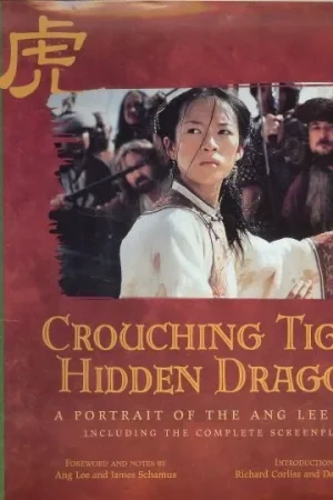 Actieprijs Crouching Tiger, Hidden Dragon .. A Portrait of Ang Lee’s Epic Film