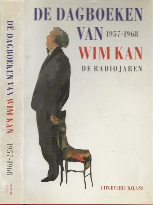 Populair Dagboeken van Wim Kan 1957-1968 De radio jaren Kan (Scheveningen, 15 januari 1911 – Nijmegen, 8 september 1983), Willem Cornelis (Wim)