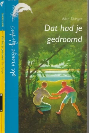 Betaalbaar Dat had je Gedroomd Ellen Tijsinger