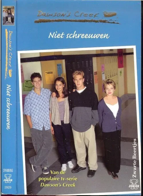 Dawson’s Creek .. Niet schreeuwen C.J. Anders Vertaling Yolande Ligterink van Kevin Williamson Actieprijs