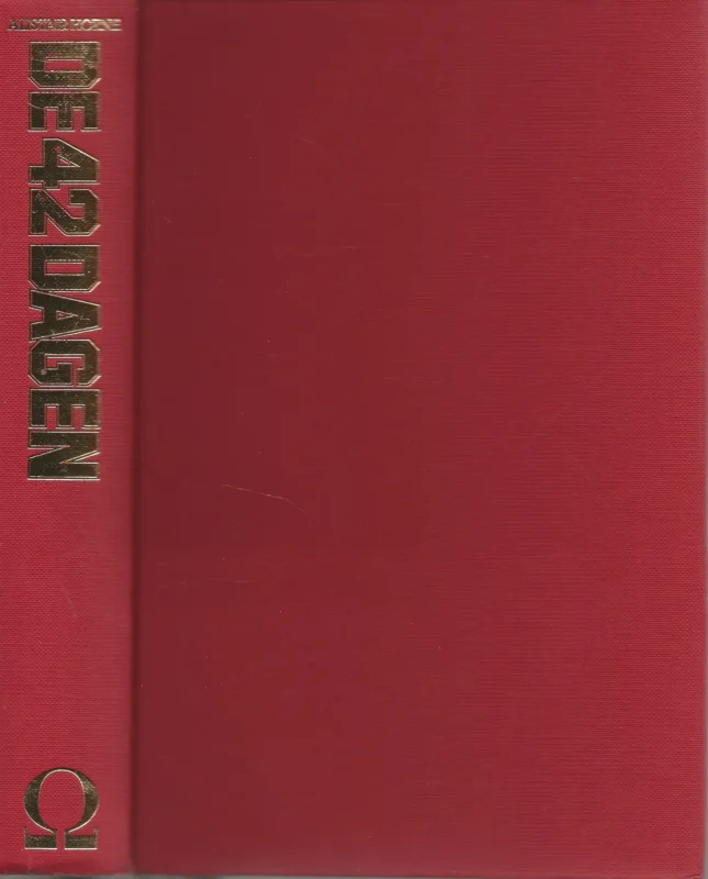 De 42 DagenHorne Alistair Vertaling: H. Swalef en R.W.Th. Lobler Gratis Verzending