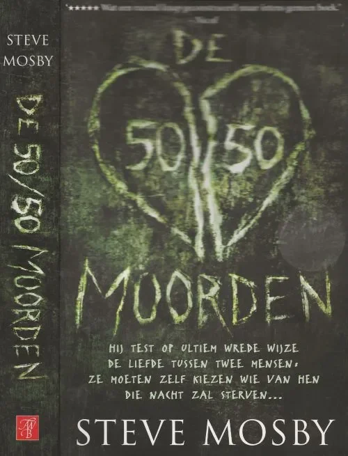 De 50/50 – MoordenMosby, Steve Vertaling Martin Jansen in de Wal Op = Op