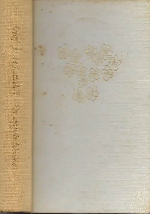 De Appels BloeienLandell de J, Olaf de Omslagontwerp : P.A.H. van der Harst Merkproduct