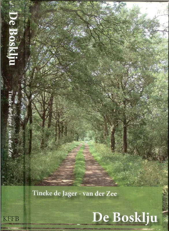 Bestseller De Bbosklju .. Utjun mei stipe fan de provinsje Fryslan T de Jager-van der Zee .. Omslachuntwerp Marijke de Jager Printe by Drukkerij Douma Dokkum