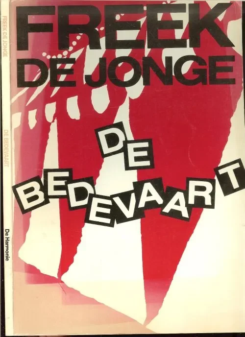 Gereduceerde Prijs De Bedevaart Freek de Jonge – met veel zwart wit foto’s