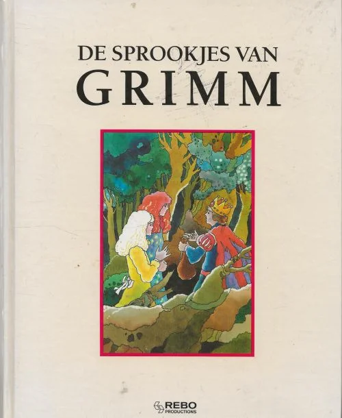 De beroemde sprookjes van Jacob en Wilhelm Grimm Naverteld door Rik van Steenbergen met meer dan 100 illustraties Flitsaanbieding