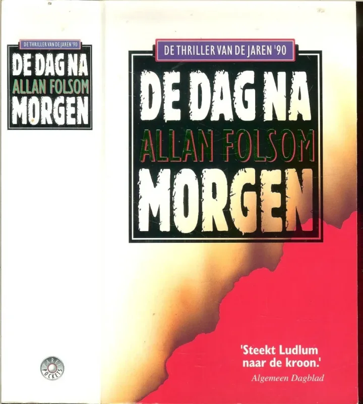 De Dag Na Morgen Folsom, Allan Vetaling Hans Kooijman Must-Have