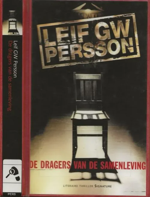 Direct Verzonden De Dragers van de Samenleving Persson, L.G.W. Vertaald door Elina van der Heijden & Wiveca Jongeneel
