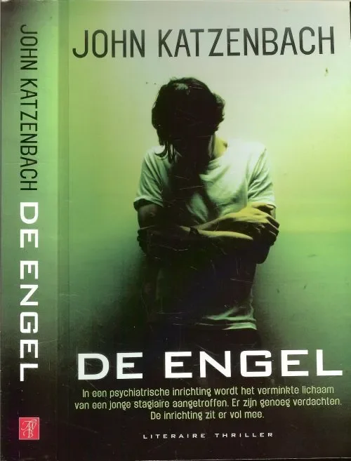 De Engel Katzenbach, John . Vertaling Joke Meijer Omslagontwerp Studio Jan de Boer Beperkt Aanbod