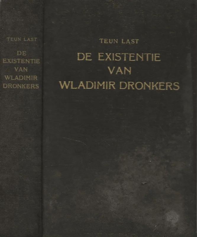 De existentie van Wladimir Dronkers Teun Last Omslag ontwerp Ab Roye Laatste Versie