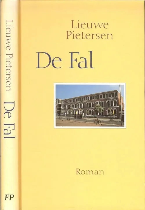 Exclusieve Aanbieding De fal In Syktocht Lieuwe Pietersen Omslag Chaim Mesika BNO Hilversum Setwerk Migg B.v Snits en Printwurk Casparie B.v. Zwolle1e Druk