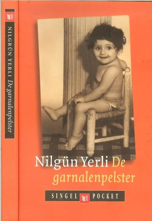 Veilige Betaling De Garnalenpelster Yerli, Nilgün Omslagontwerp Nico Richter Omslag foto Nilgun Yerli negen maanden oud