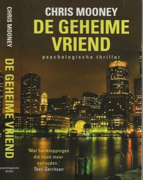 De geheime Vriend Mooney, Chris Vertaling Wil van der Terp Omslagontwerp Baqup Premium
