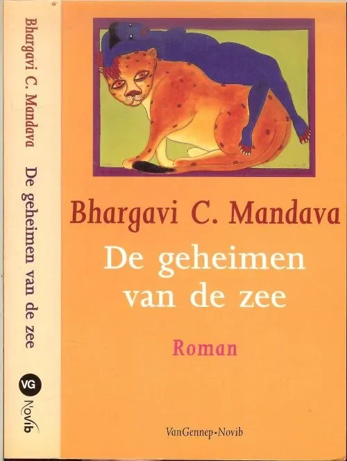 Alleen Vandaag De geheimen van de zee Mandava, Bhargavi C .. Vertaald uit het Engels door Maaike Post en Arjen Mulder