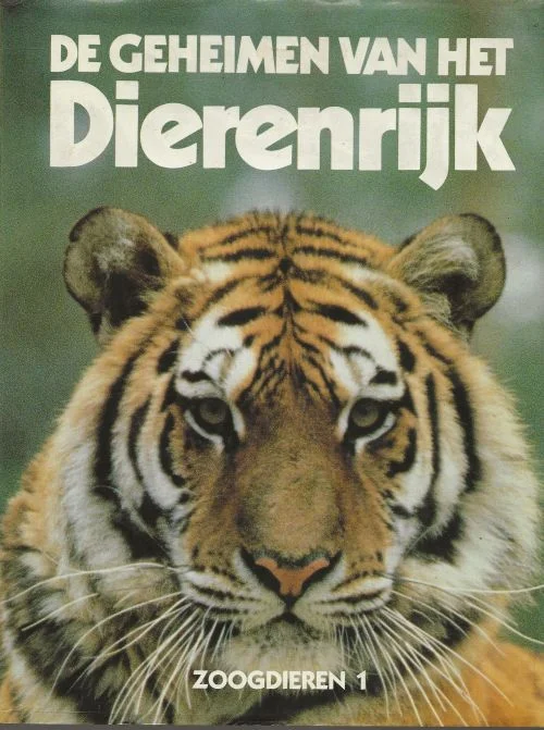 De geheimen van het Dierenrijk. Zoogdieren Deel 1Mensing, Hanny Vertaling en bewerking P.van dijk en D. Vroone Vitale Gecertificeerd