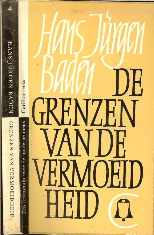 Snelle Levering De Grenzen van de Vermoeidheid Hans Baden, Jurgen en Vertaling Rob Limburg Omslag ontwerp Boudewijn J.B. Ietswaart