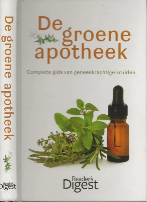 De groene apotheek complete gids van geneeskrachtige kruidenJames A. Duke Vertaling Frans Evers Hoofd redacteur Wim Bernards en projectredacteur Linda Doornbos Flitsaanbieding