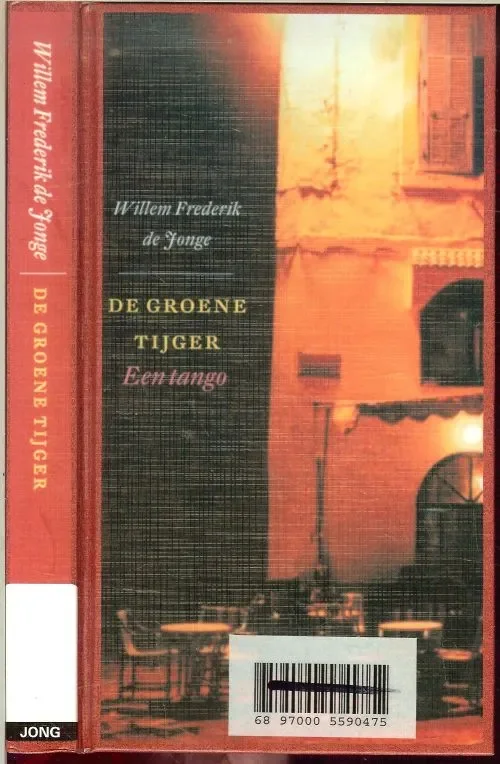 Gratis Verzending De Groene Tijger Een tango Jonge, Willem Frederik . de Omslagontwerp Mijke Wondergem en Foto Omslag Karin Flik