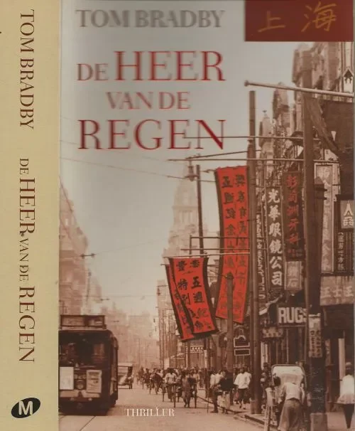 Lage Prijs De Heer van de Regen Bradby, Tom Vertaald door Irene Ketman Omslagillustratie Hulton Archive