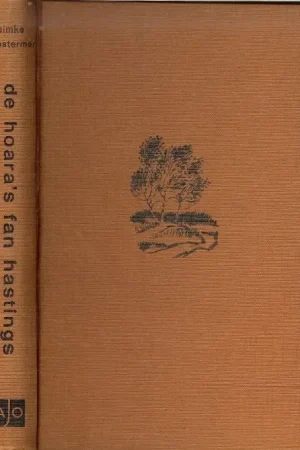 Exclusieve Aanbieding De Hoara’s fan Hastings Kloosterman, Simke Stofomslach en banuntwerp Jan van der Bij