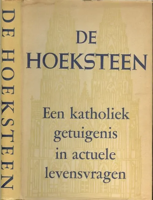 Veilige Betaling De Hoeksteen – Een Katholiek getuigenis in actuele levensvragen