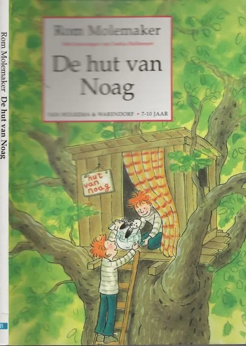 De Hut van Noag Molemaker, Rom. (Harderwijk, 31 oktober 1945), met Tekeningen Saskia Halfmouw Vopmgeving Toine Post Snelle Levering