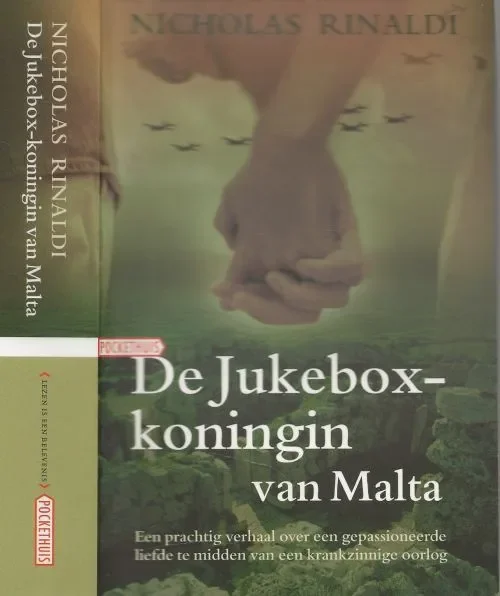 De Jukebox-Koningin van Malta .. Rinaldi, Nicholas . Vertaald uit het Engels door Paul Syrier Omslagontwerp Studio Marlies Visser te Haarlem Shop Nu