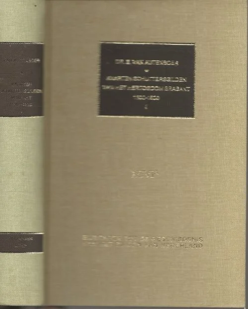 De kaarten van de schuttersgilden van het Hertogdom Brabant 1300-1800 deel XCVIa 1e stukAutenboer, dr. E. van Snelle Levering