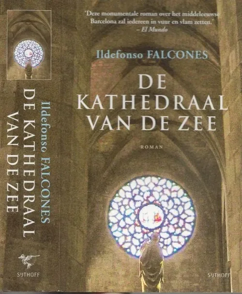 De Kathedraal van de zee Falcones, Ildefonso Vertaald door Marleen Eijgenraam Omslagontwerp Marry van Baar Laatste Kans