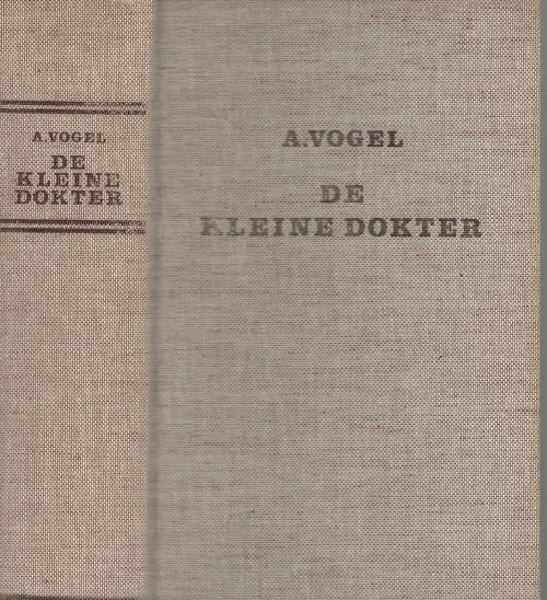 De Kleine dokter waardevolle raadgevingen geput uit de rijke schat van zwitserse VolksgeneeskundeVogel Alfred Als ik een groene twijg in het hart draag zal een zangvogel daar op gaan zitten Chinees spreekwoord Nieuw