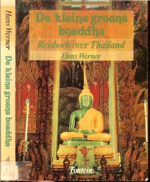 Gratis Verzending De kleine groene Boeddha .. Reisboek over Thailand Werner, Hans . Met foto’s van de Amerikaanse fotograaf Paul Johnson , die voor de Bangkok Post werk