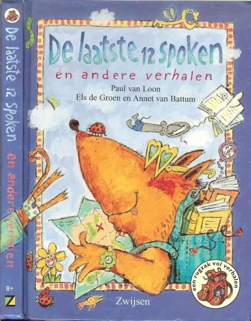 Nieuw De laatste 12 spoken en andere verhalenLoon van Paul & Els Groen en Annet van Battum met tekeningen van Petra van Bloemendaal